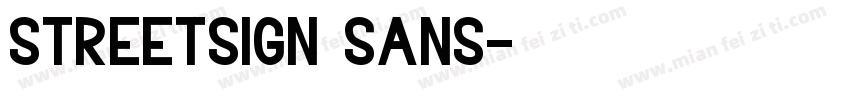 streetsign sans字体转换
